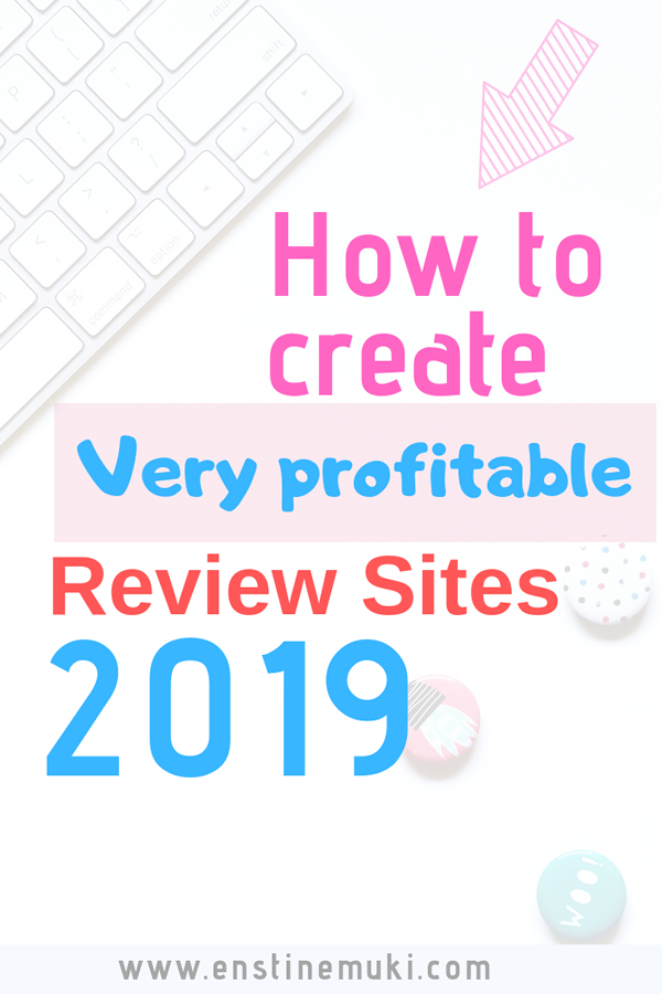 How to create very profitable review sites in 2019