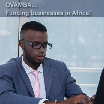 OVAMBA Funding businesses in Africa!