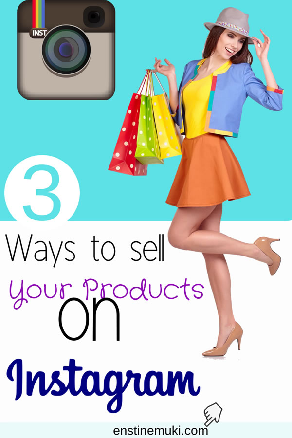 how to sell your products on Instagram