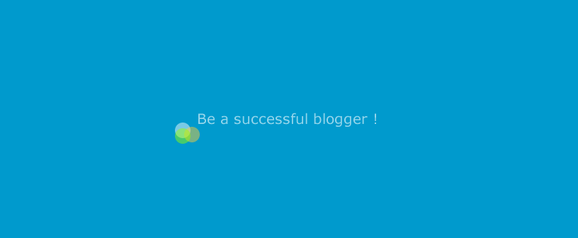 succesful blogger
