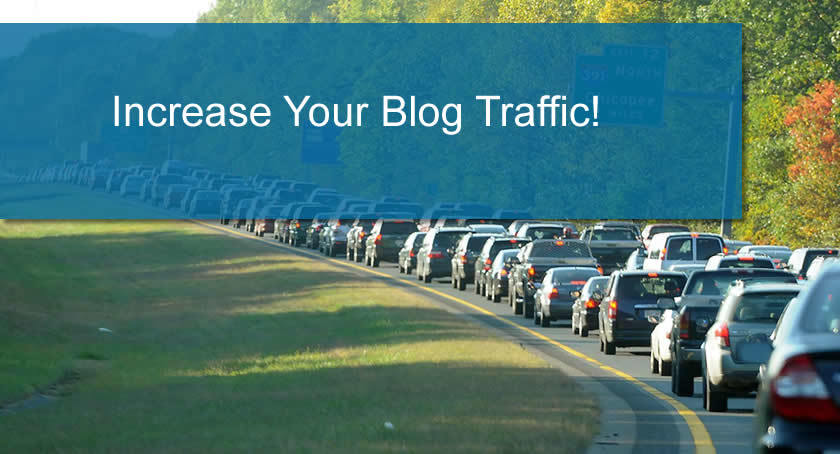 Increase Your Blog Traffic