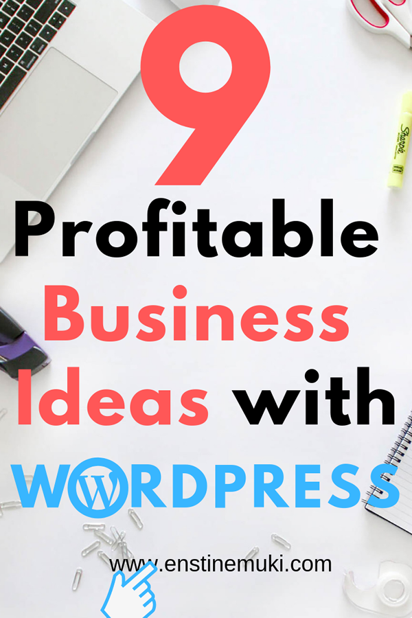 Wordpress is a big and booming industry. Here are 9 ideas to start a profitable business based on WordPress alone