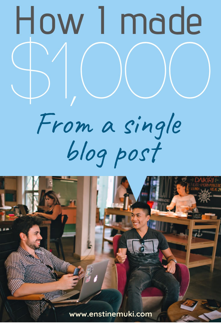 how I made 1000 from a single blog post
