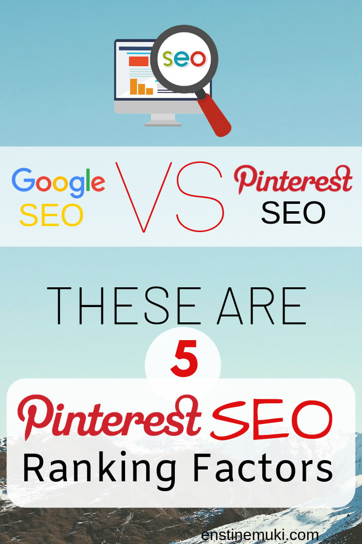 google SEO vs Pinterest SEO for traffic