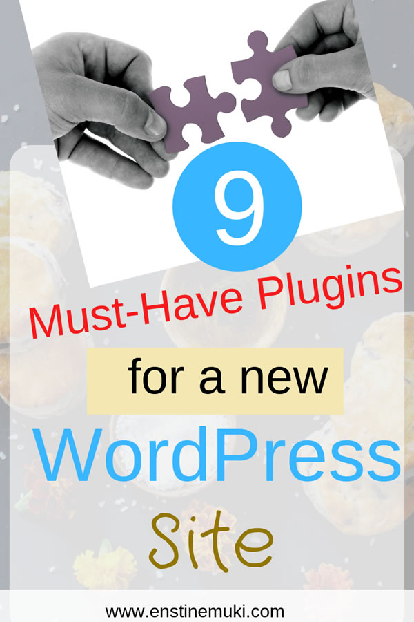 must-have plugins for a new wordpress site