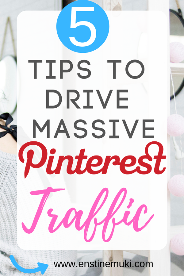 These are 5 tips to drive massive Pinterest traffic. Pinterest Tips for Pinterest traffic. Pinterest Marketing