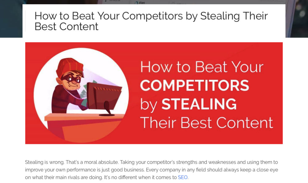 how to beat competitors by stealing content