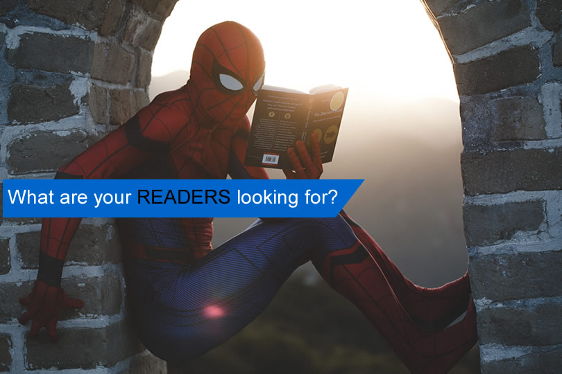 whatare your readers looking for