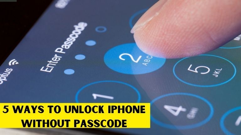 5 Ways to Unlock iPhone Without Passcode