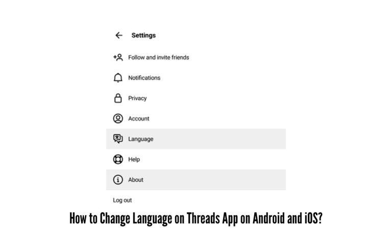 How to Change Language on Threads App on Android and iOS?