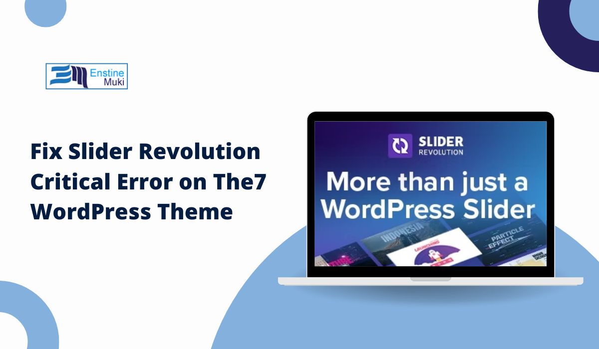 Fix Slider Revolution Critical Error on The7 WordPress Theme