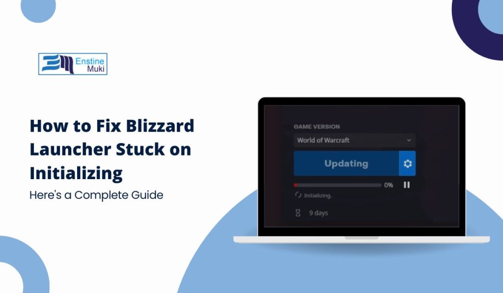 How to Fix Blizzard Launcher Stuck on Initializing