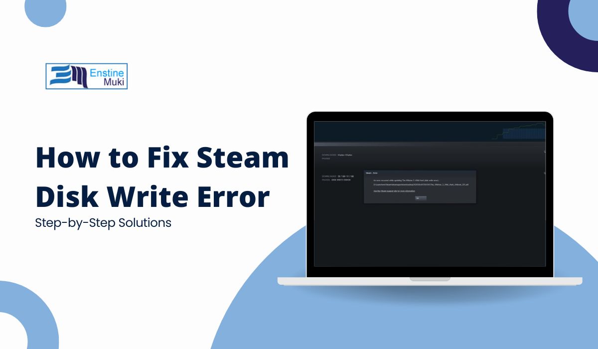 How to Fix Steam Disk Write Error: Step-by-Step Solutions