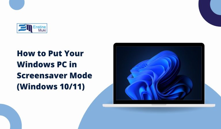 How to Put Your Windows PC in Screensaver Mode (Windows 10/11)