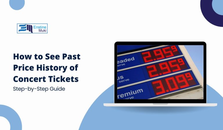 How to See Past Price History of Concert Tickets