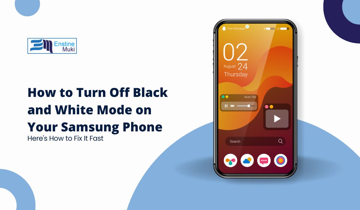 How to Turn Off Black and White Mode on Your Samsung Phone