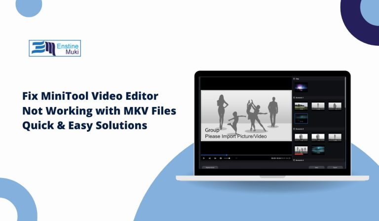 Fix MiniTool Video Editor Not Working with MKV Files: Quick & Easy Solutions