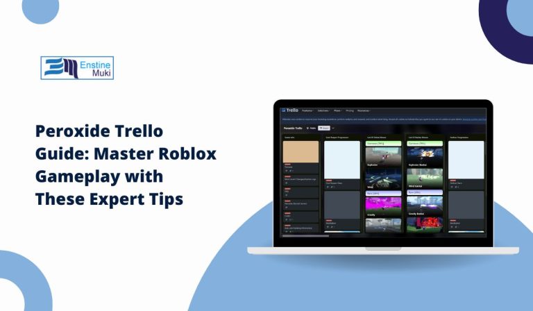 Peroxide Trello Guide: Master Roblox Gameplay with These Expert Tips