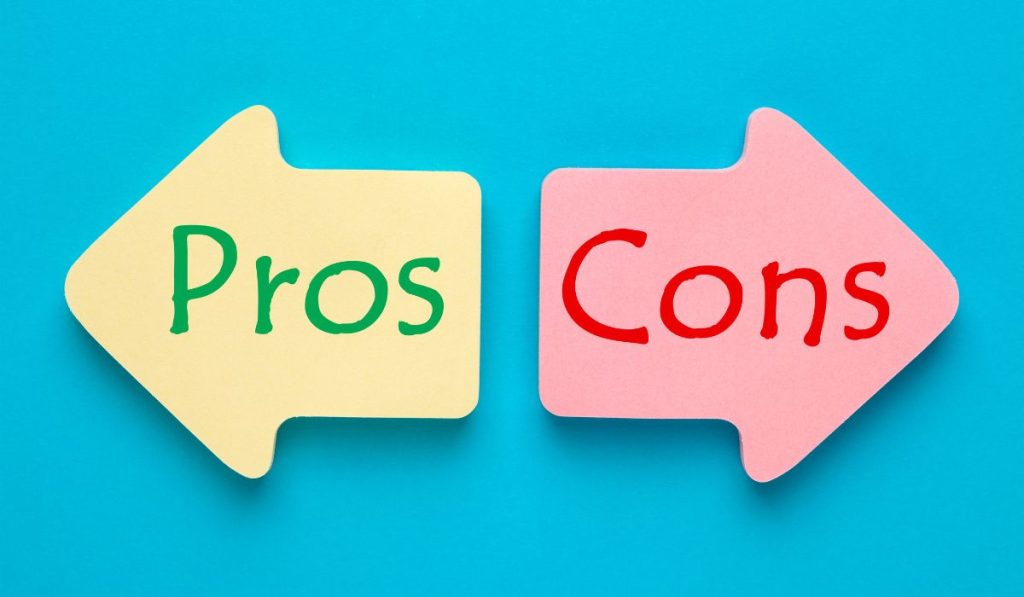 Pros and Cons: A Quick Comparison