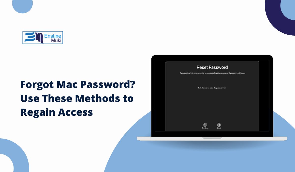 Forgot Mac Password? Use These Methods to Regain Access