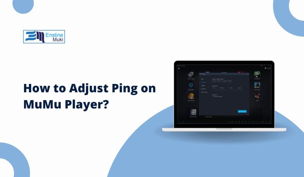 How to Adjust Ping on MuMu Player: A Complete Guide