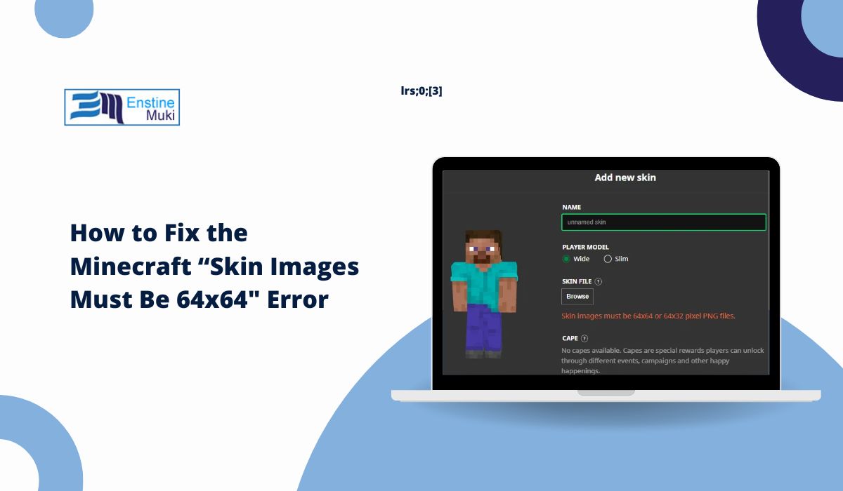 How to Fix the Minecraft “Skin Images Must Be 64x64" Error