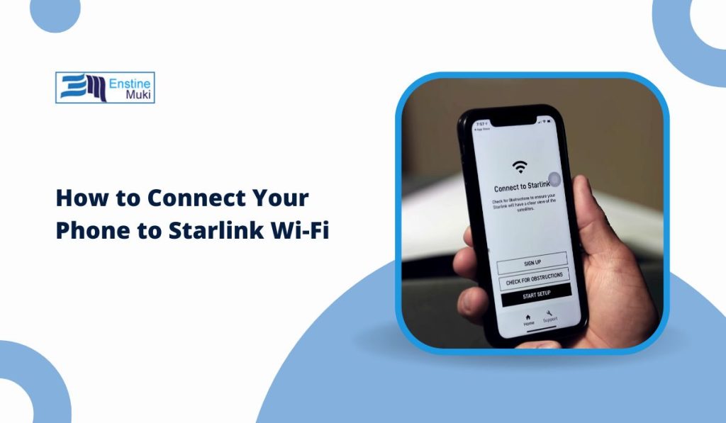 How to Connect Your Phone to Starlink Wi-Fi