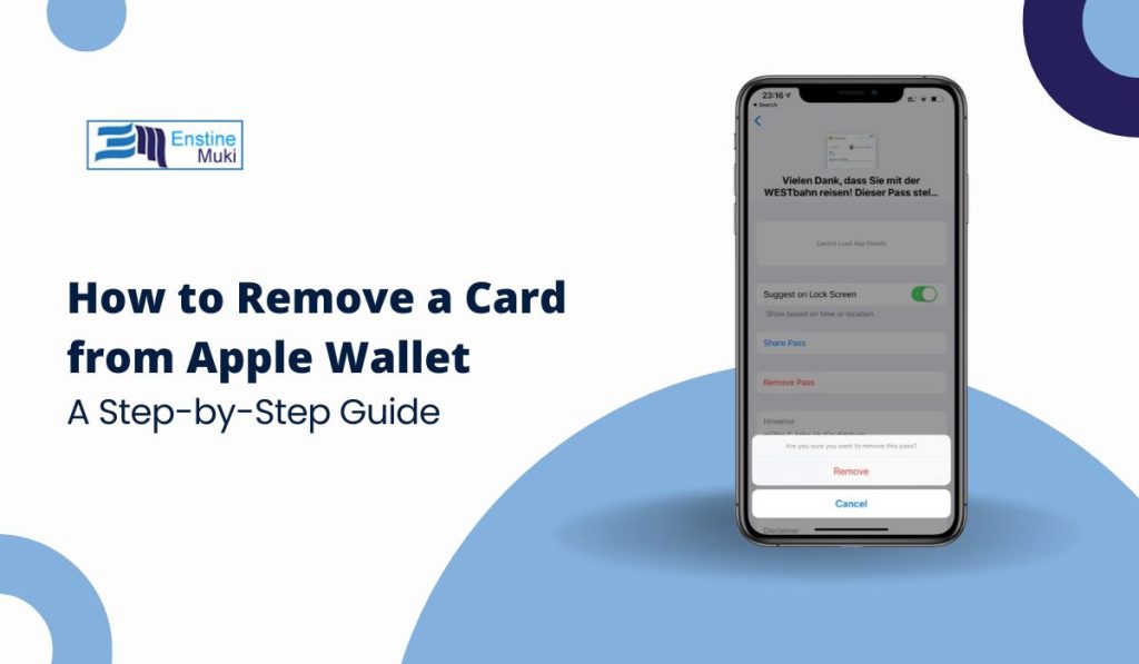 How to Remove a Card from Apple Wallet: A Step-by-Step Guide