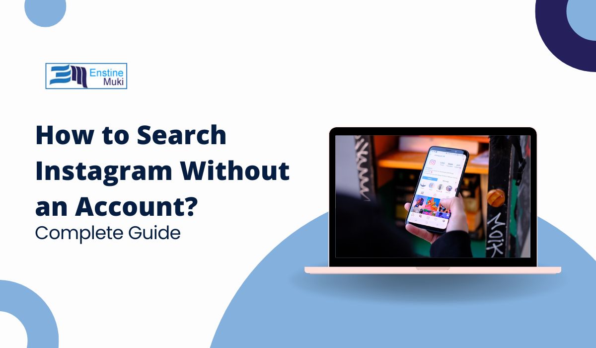 How to Search Instagram Without an Account?