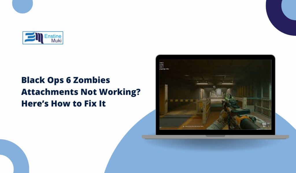 Black Ops 6 Zombies Attachments Not Working? Here’s How to Fix It