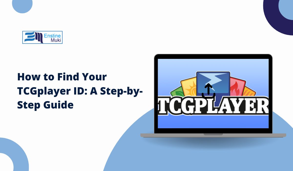 How to Find Your TCGplayer ID: A Step-by-Step Guide