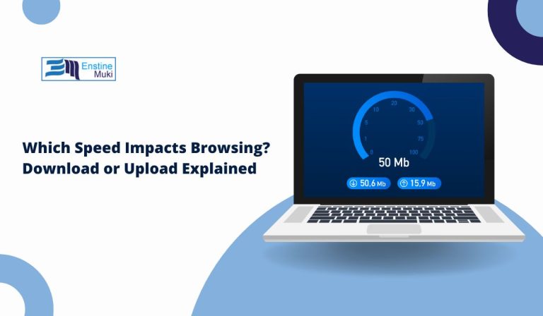 Which Speed Impacts Browsing: Download or Upload Explained