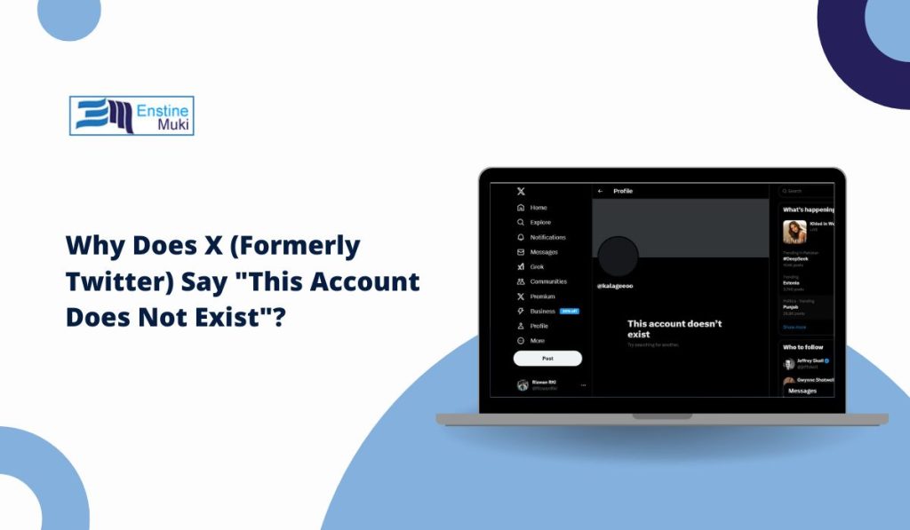 Why Does X (Formerly Twitter) Say "This Account Does Not Exist"?