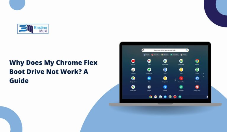 Why Does My Chrome Flex Boot Drive Not Work? A Guide