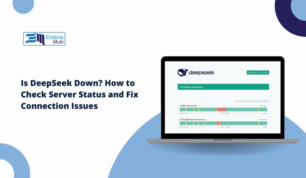 Is DeepSeek Down? How to Check Server Status and Fix Connection Issues