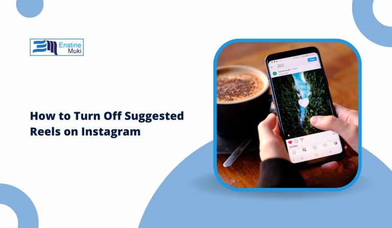 How to Turn Off or Limit Suggested Reels on Instagram