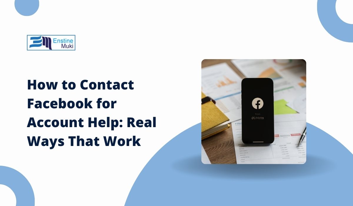How to Contact Facebook for Account Help: Real Ways That Work