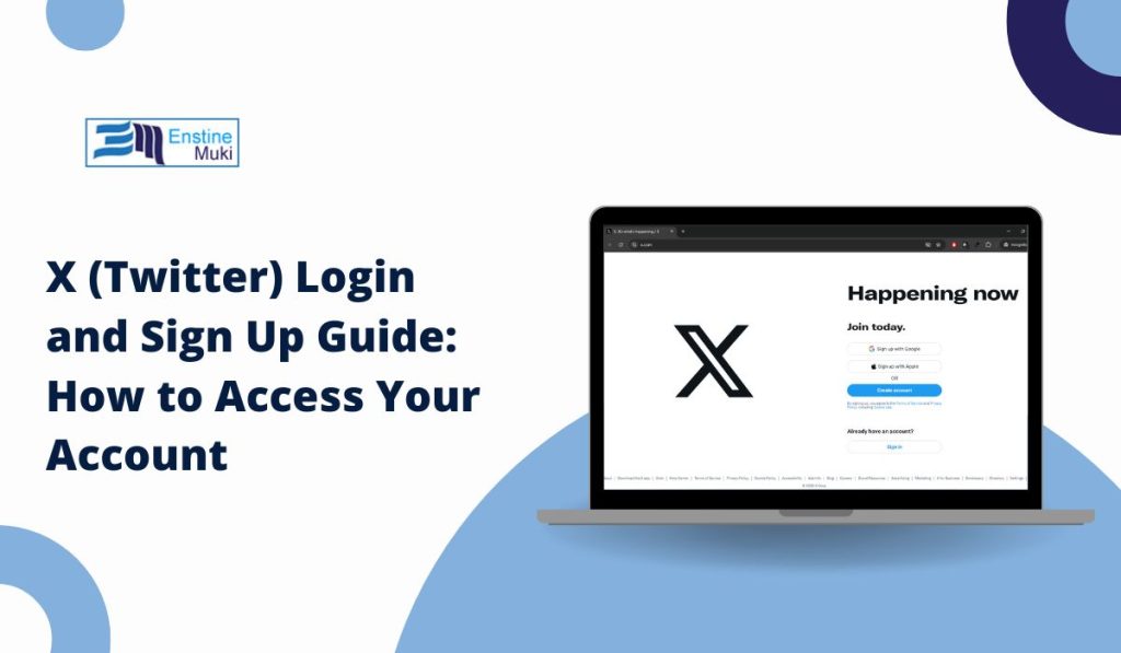 X (Twitter) Login and Sign Up Guide: How to Access Your Account