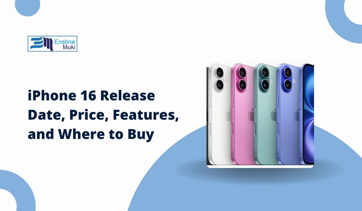 iPhone 16 Release Date, Price, Features, and Where to Buy