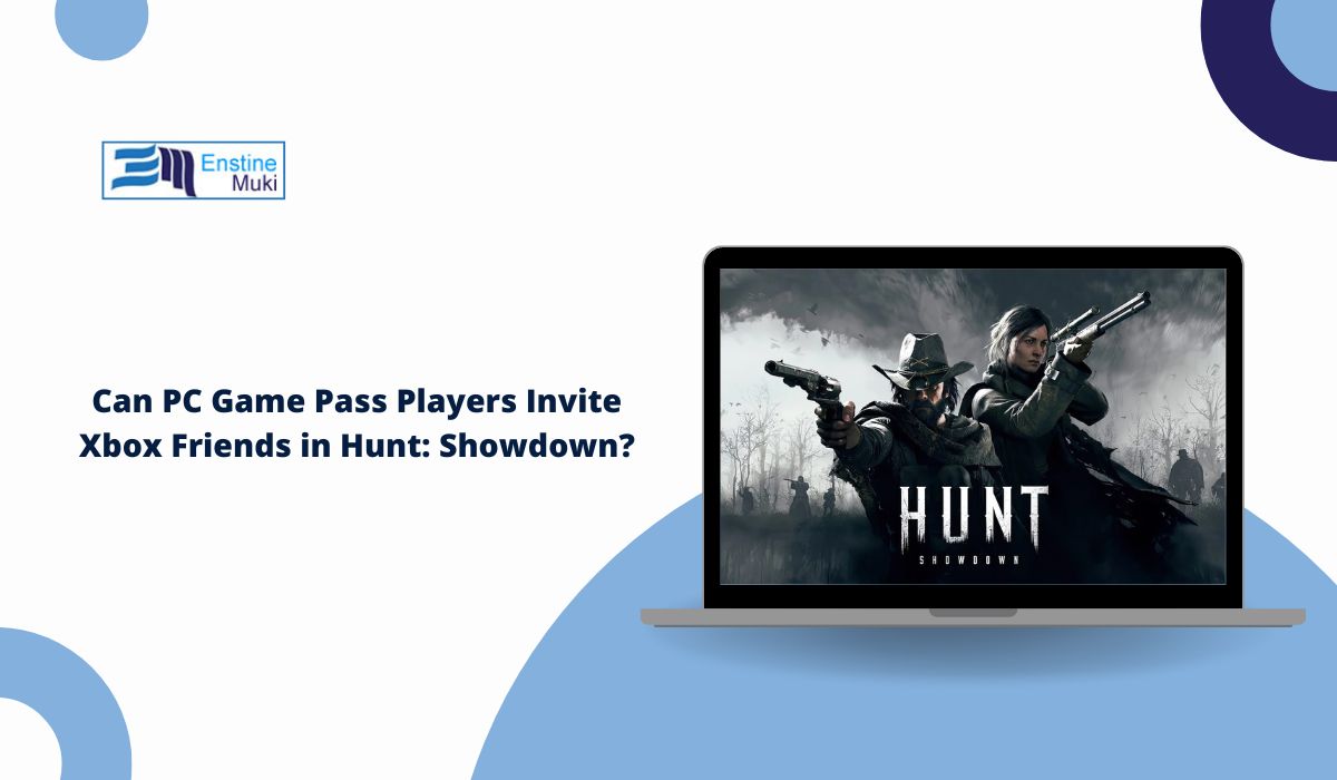 Can PC Game Pass Players Invite Xbox Friends in Hunt: Showdown?