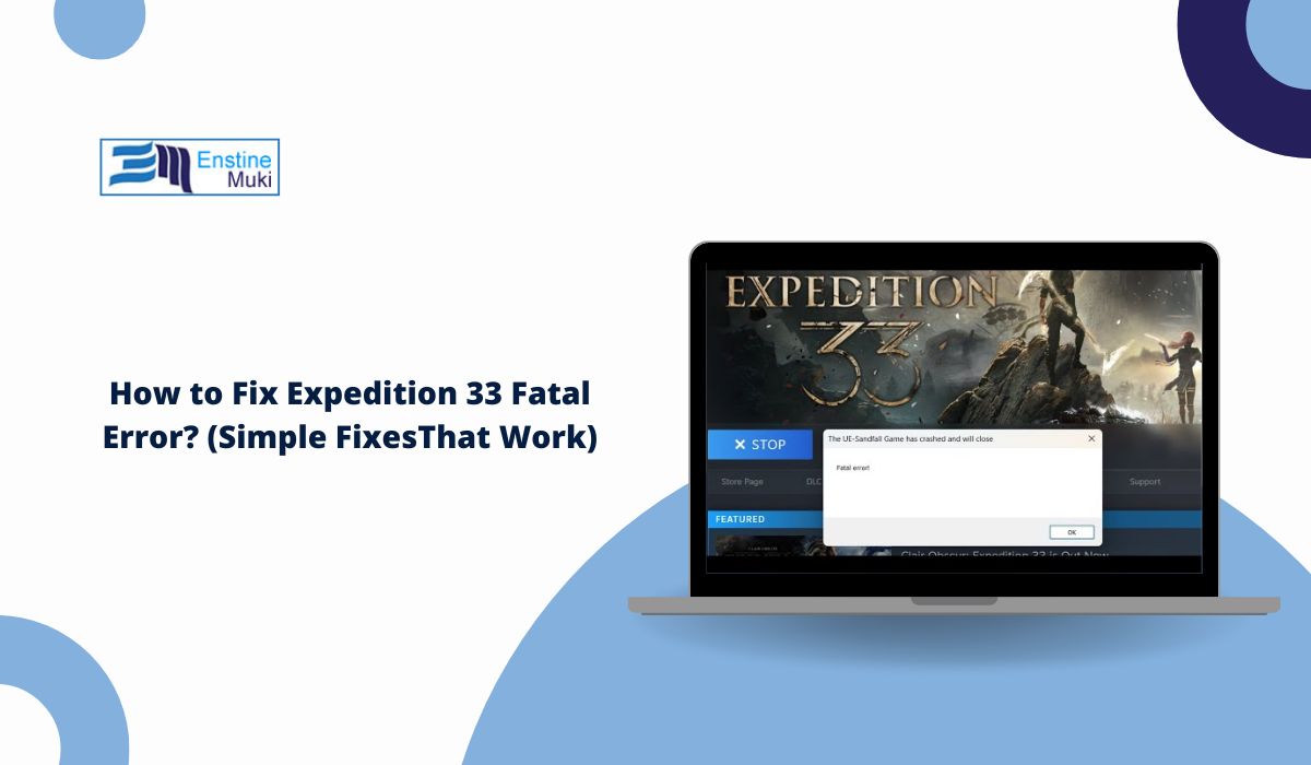 Fix Expedition 33 Fatal Error