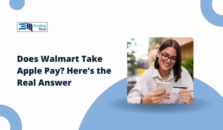Does Walmart Take Apple Pay? Here’s the Real Answer