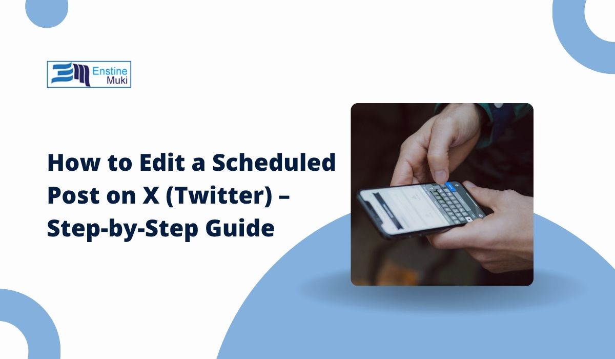 How to Edit a Scheduled Post on X (Twitter) – Step-by-Step Guide