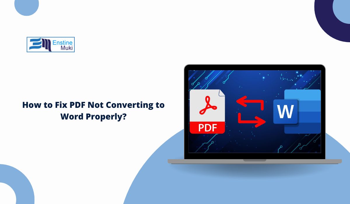 How to Fix PDF Not Converting to Word Properly