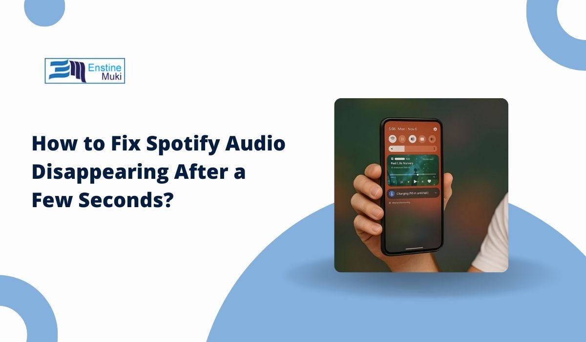 How to Fix Spotify Audio Disappearing After a Few Seconds