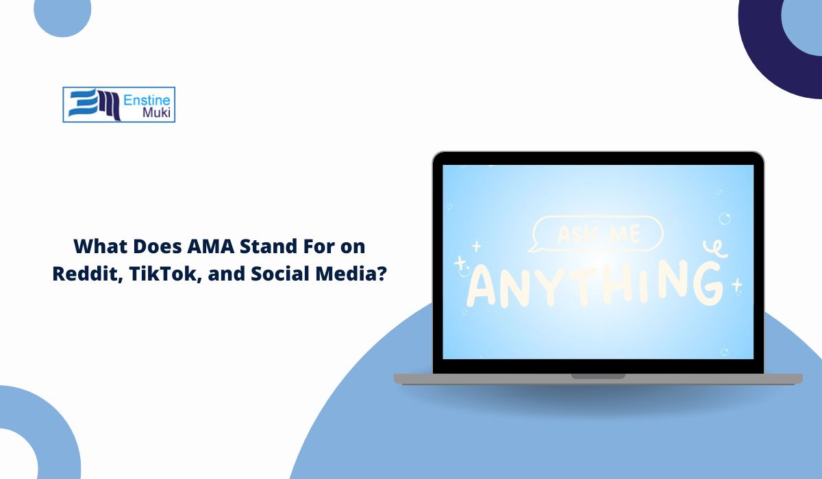 What Does AMA Stand For on Reddit, TikTok, and Social Media