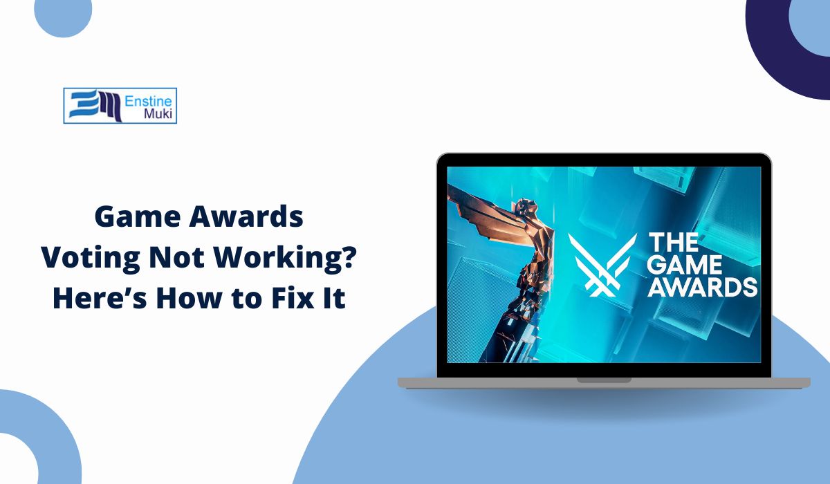 Game Awards Voting Not Working? Here’s How to Fix It