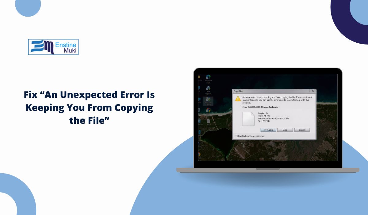 Fix “An Unexpected Error Is Keeping You From Copying the File”