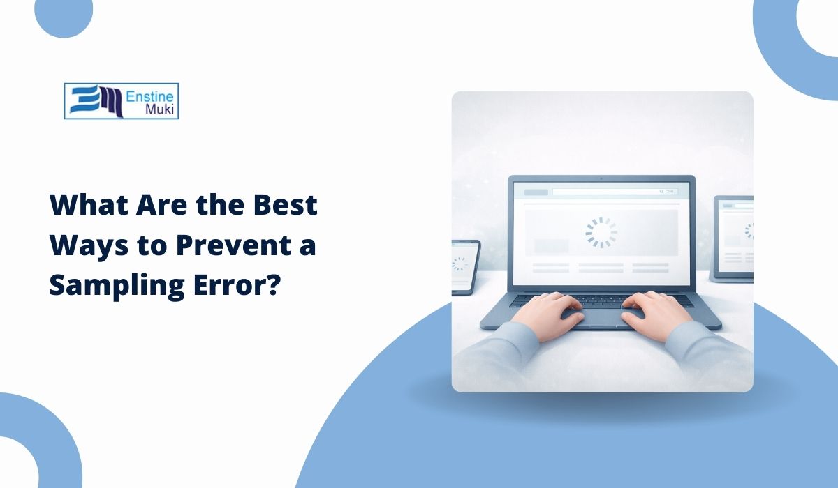 What Are the Best Ways to Prevent a Sampling Error?